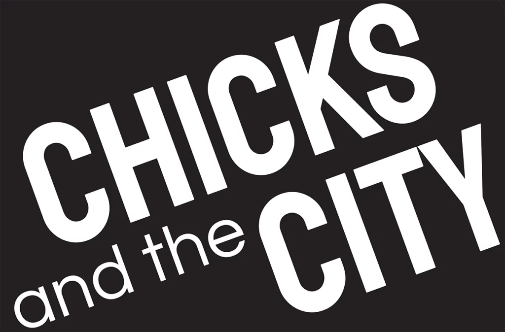 Chicks and the City